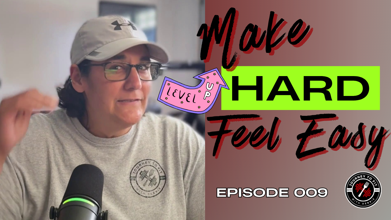 Level Up Your Fitness: Why the “Hard” Stuff Gets Easier (Ep. 010)